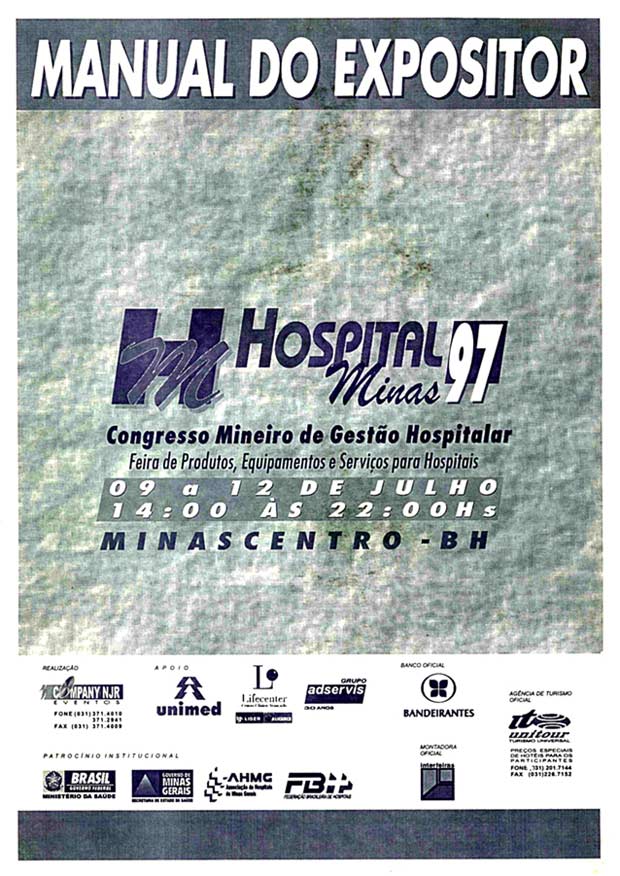 Feira Hospitalar Hospital Minas 97: Manual do Expositor.